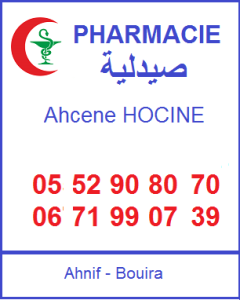 Pharmacie Ahcene HOCINE / 0671990739  0552908070/ Ahnif Bouira Algérie