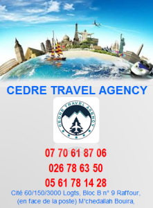 CEDRE Travel Agency / Agence de voyage /0770618706 026786350 0561781428/Raffour Mchedallah Bouira Algérie