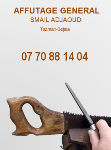 AFFUTAGE GENERAL / Smail Adjaoud / 0770881404 / Tazmalt Bejaia Algérie