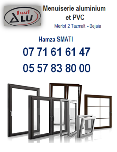 Menuiserie aluminium et PVC / Hamza SMATI /0771616147  0557838000/ Merlot 2 Tazmalt - Bejaia Algérie